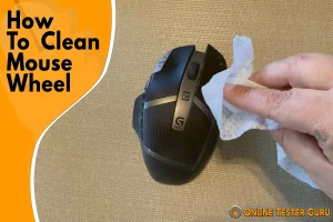 How To Clean Mouse Wheel